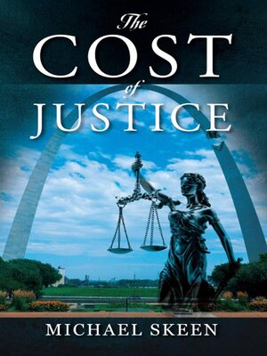 cover image of The Cost of Justice